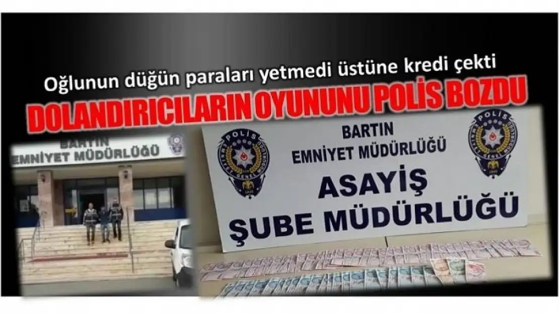 DOLANDIRICILARIN OYUNUNU POLİS BOZDU