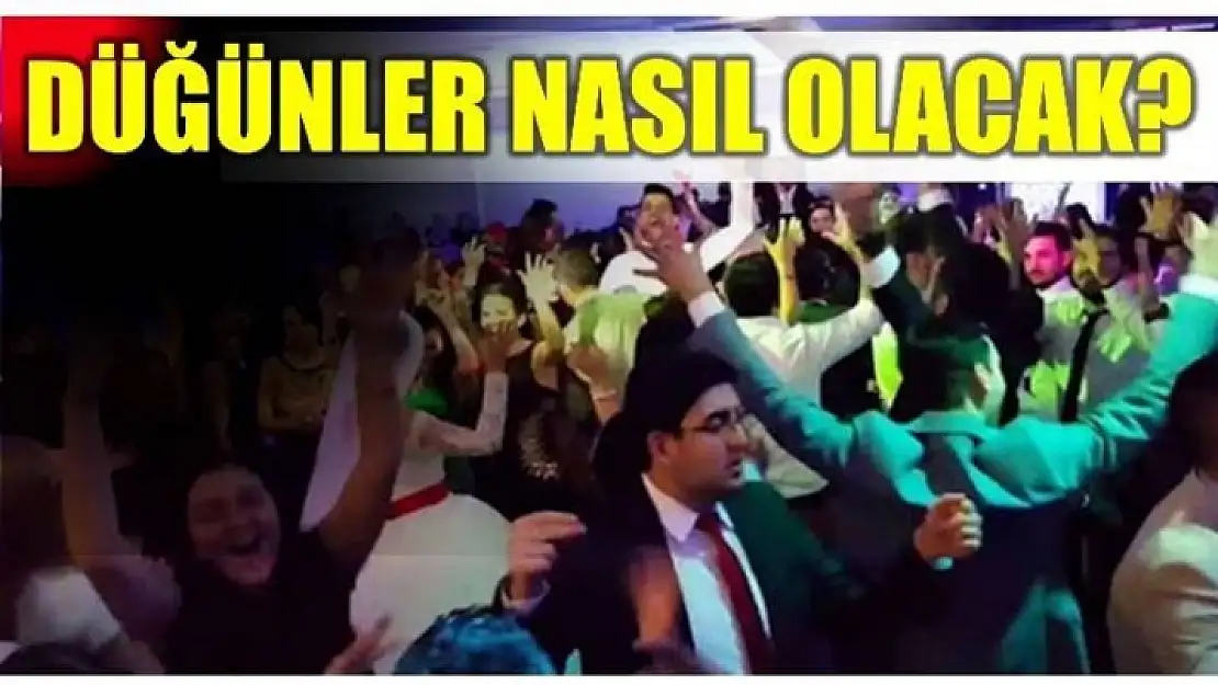 DÜĞÜNLERDE NELERE DİKKAT EDİLECEK?