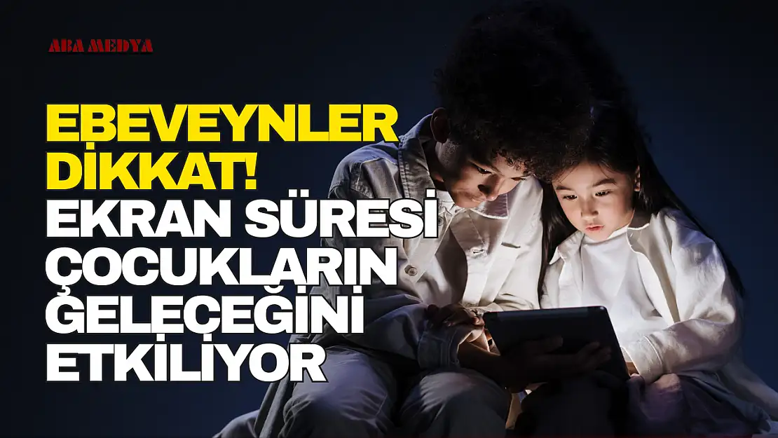 Ebeveynler Dikkat!