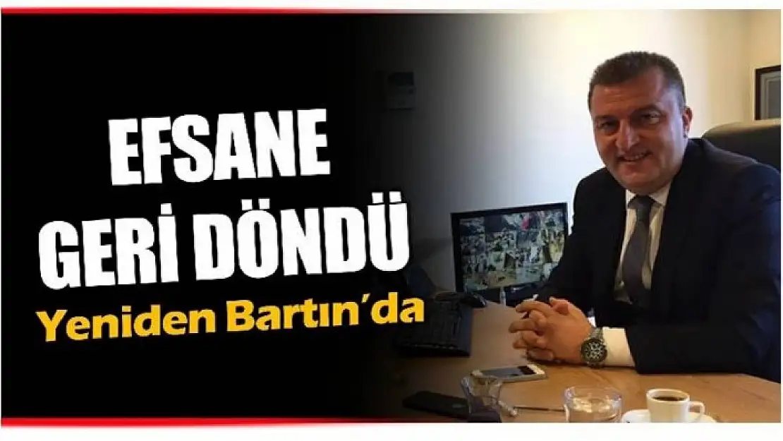 EFSANE GERİ DÖNDÜ