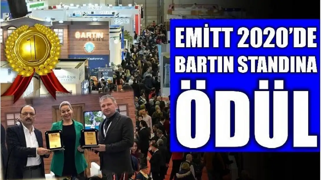 EMİTT 2020'DE BARTIN STANDINA ÖDÜL