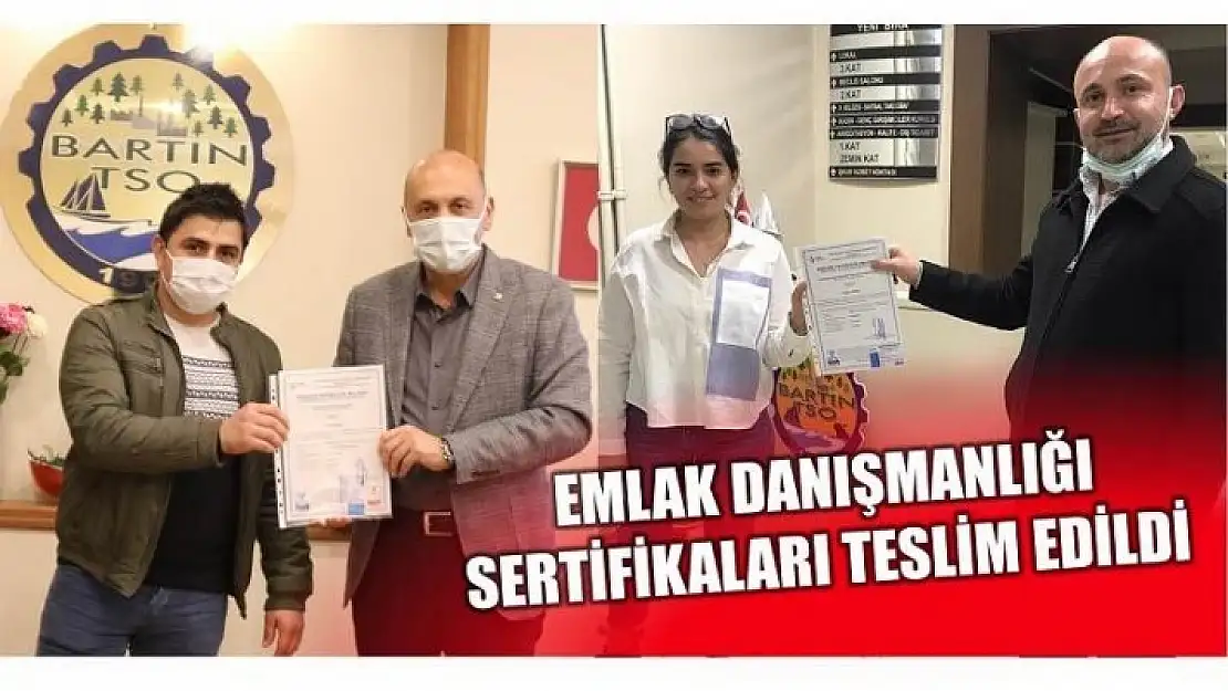 EMLAK DANIŞMANLIĞI SERTİFİKALARI TESLİM EDİLDİ