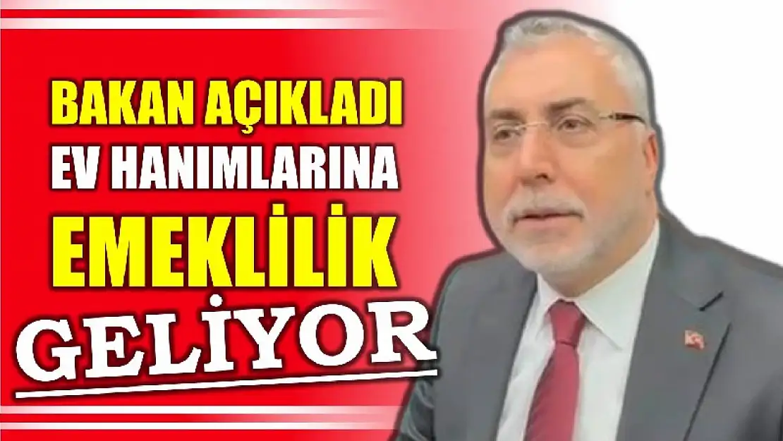 Ev kadınlarına emeklilik hakkı tanınacak