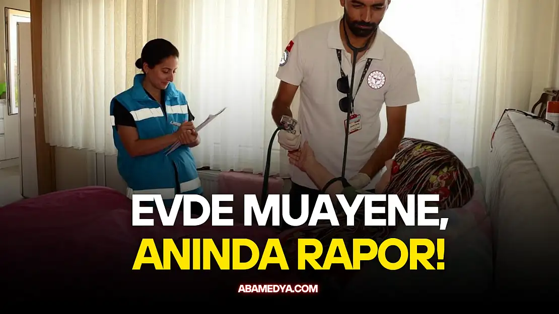 Evde Muayene, Anında Rapor!