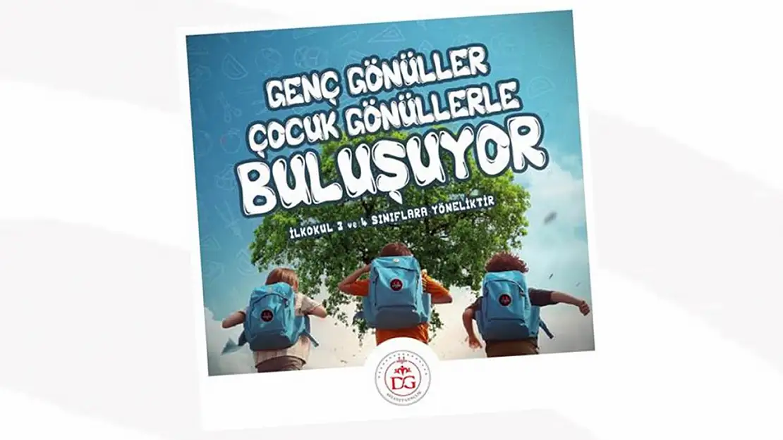 Genç gönüller, çocuk gönüllerle buluşacak