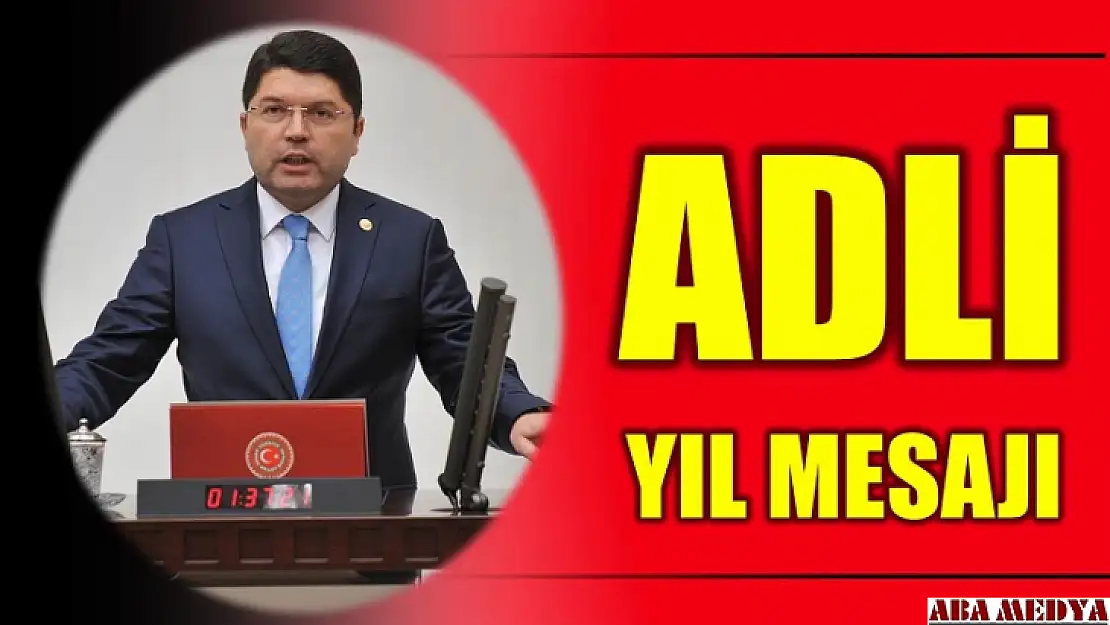 Grupbaşkanvekili Tunç'un Adli Yıl mesajı