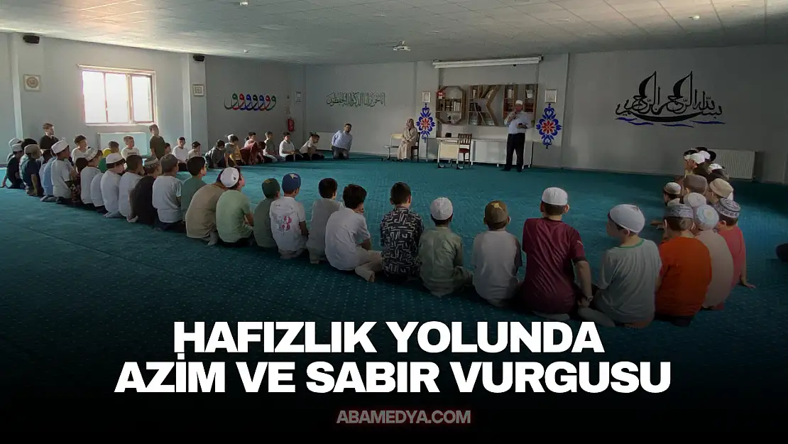 Hafızlık Yolunda Azim ve Sabır Vurgusu