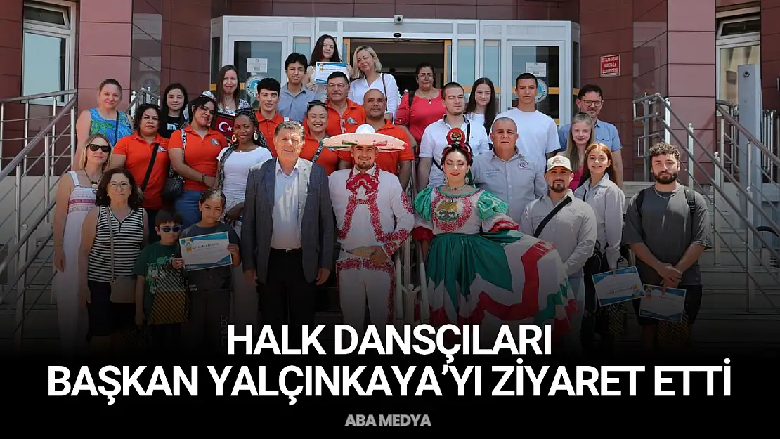 Halk Dansçıları Başkan Yalçınkaya'yı Ziyaret Etti