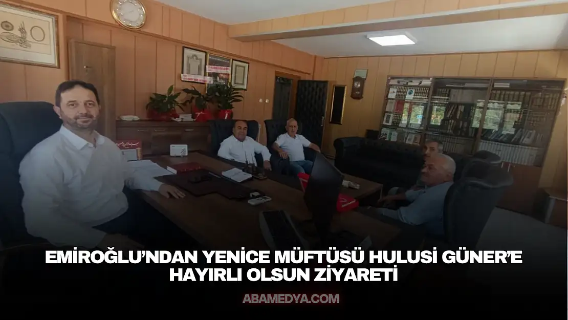 Hasankadı'dan Yenice Müftüsü Hulusi Güner'e Hayırlı Olsun Ziyareti
