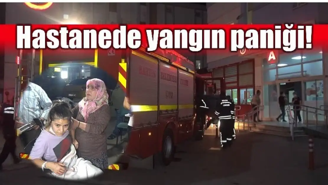 HASTANEDE YANGIN PANİĞİ