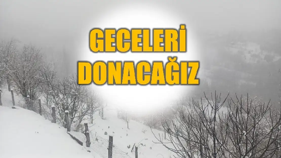 Hava çok soğuk olacak