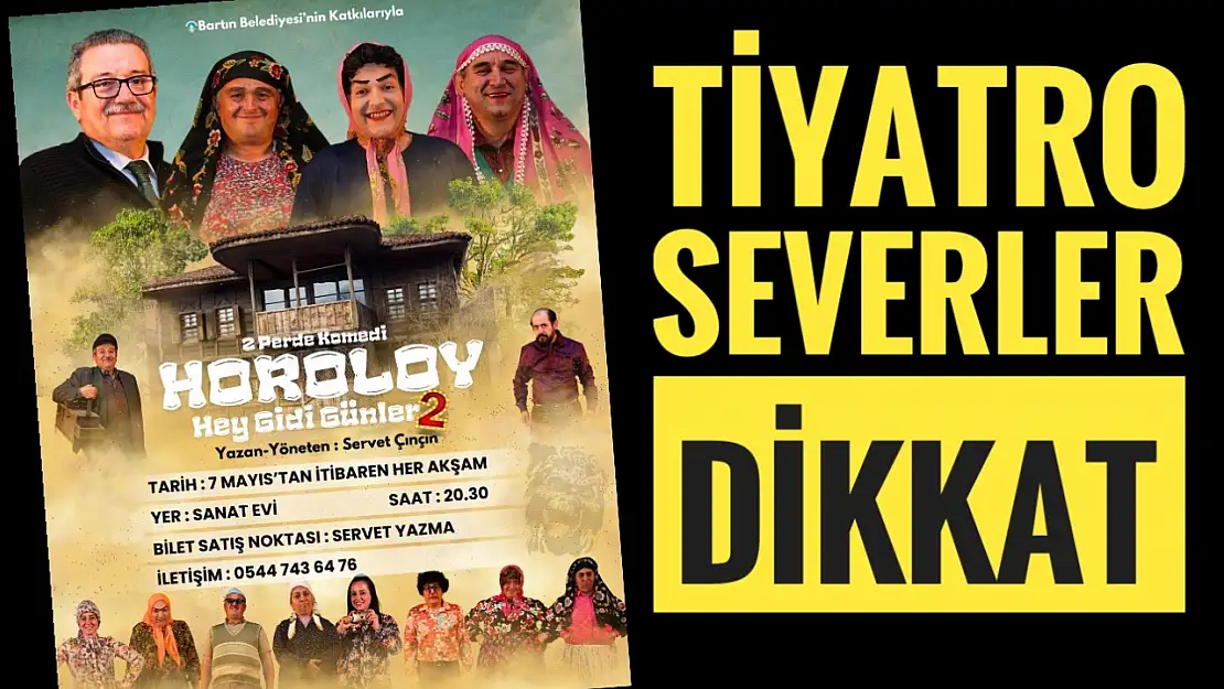 Horoloy tiyatro oyunu başlıyor