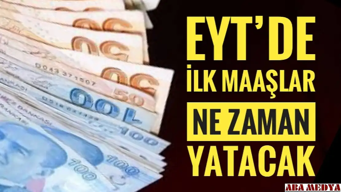 İlk maaşlar ne zaman yatacak?