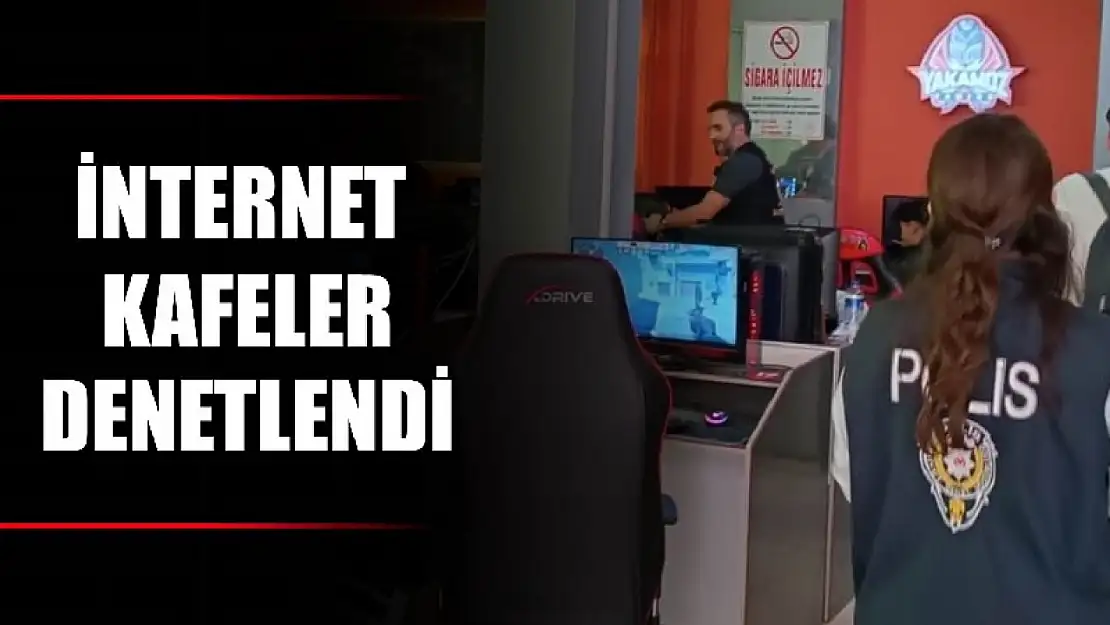 İnternet kafelere polis denetimi