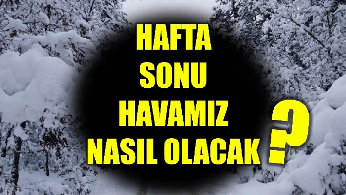 İşte hava tahminleri