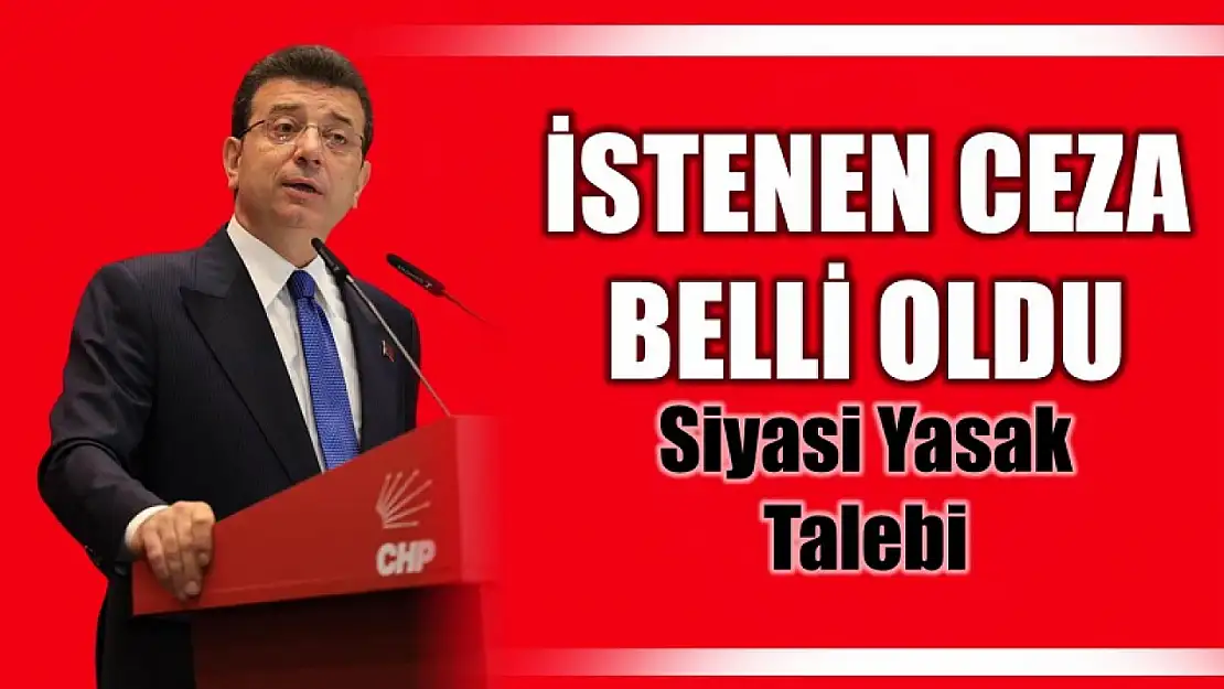 İstenen ceza belli oldu