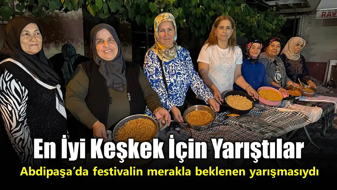 Kadınlar en iyi keşkek yemeği için yarıştılar