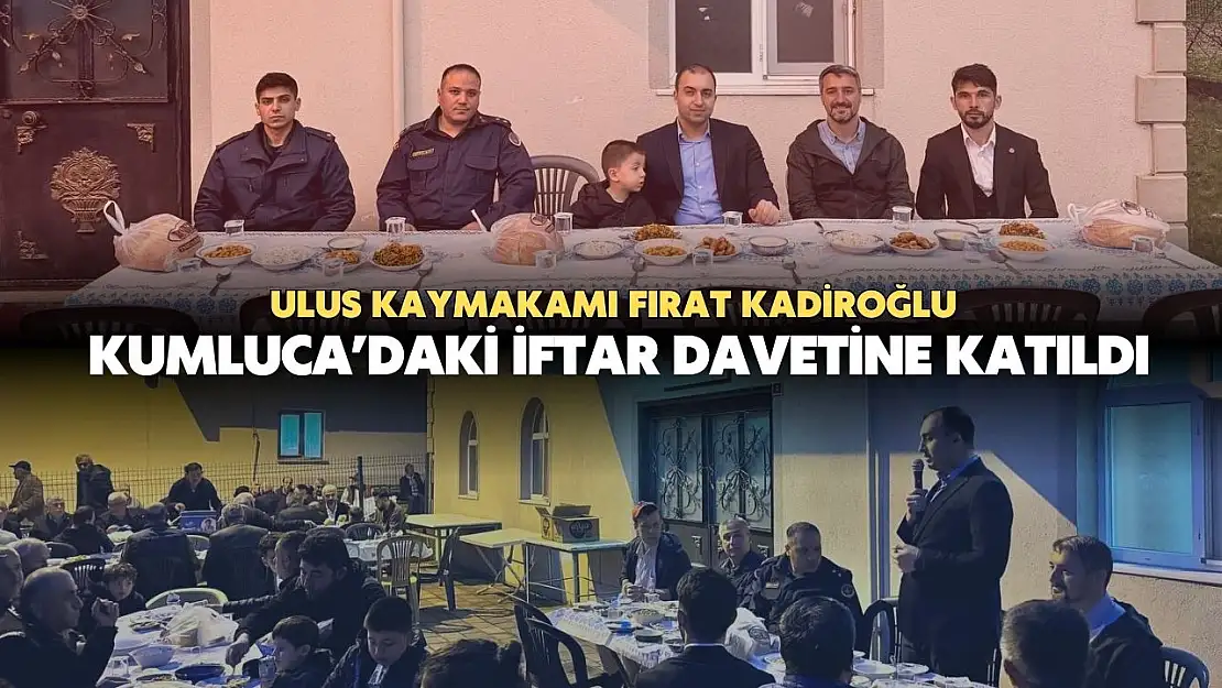 Kadiroğlu, Kumluca'da iftar davetine katıldı