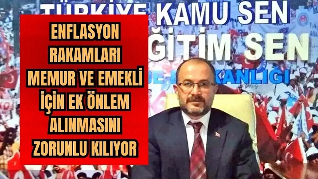 Kamu Sen'den enflasyon değerlendirmesi