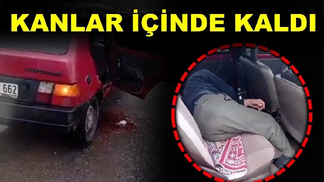 Kanlar içinde kaldı