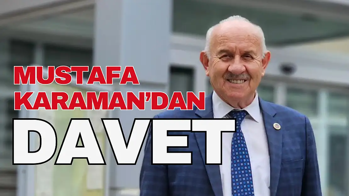 Karaman'dan Davet!