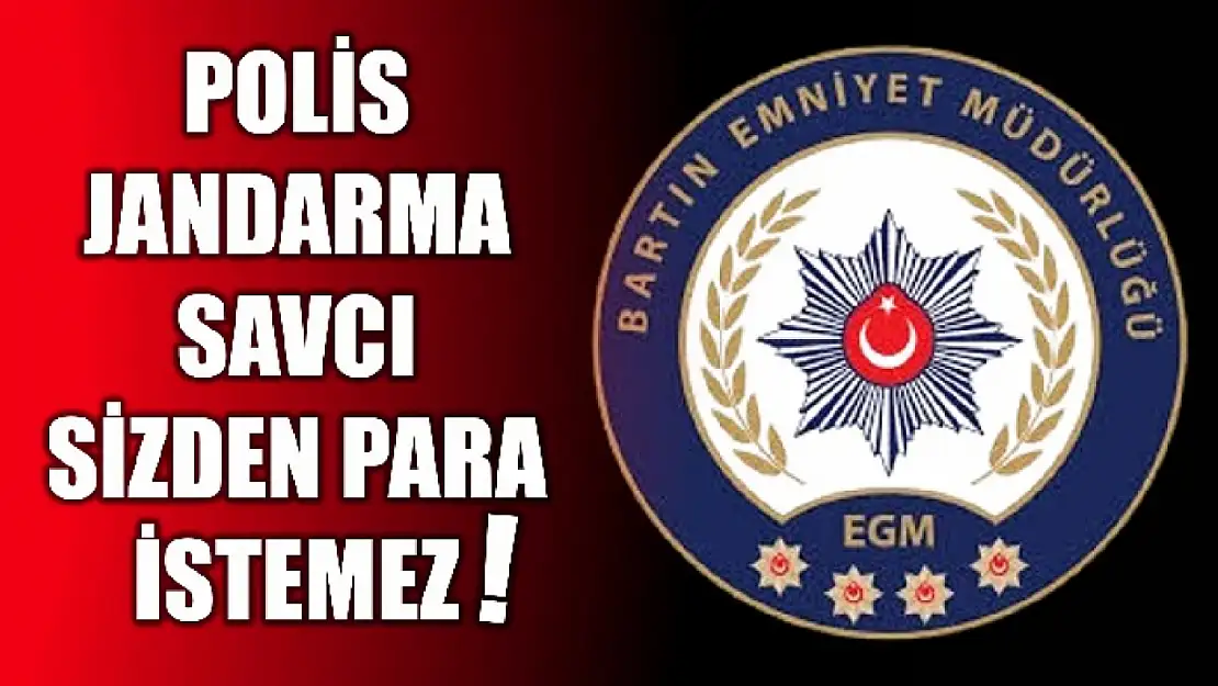 'Kendini polis olarak tanıtanlara inanmayın' uyarısı