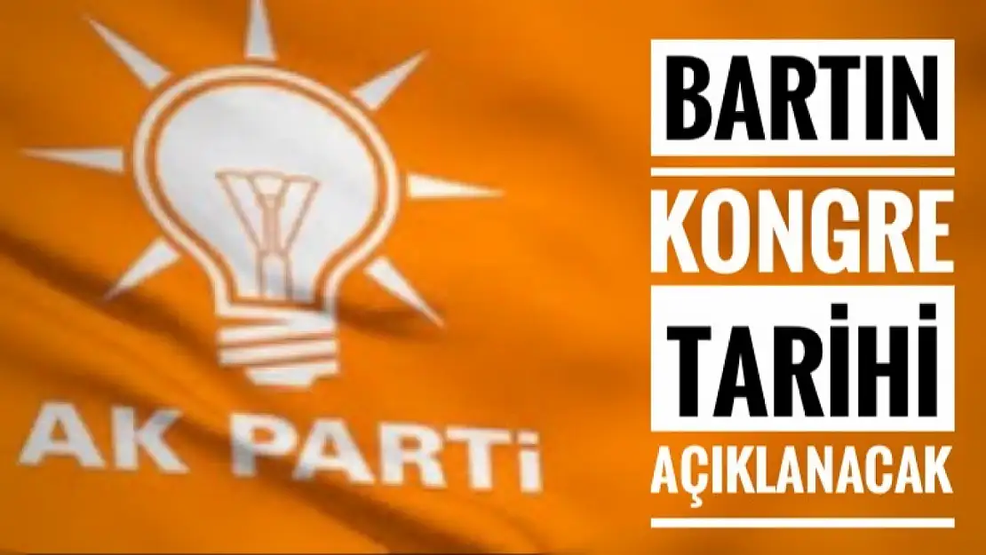 Kongre tarihi açıklanacak