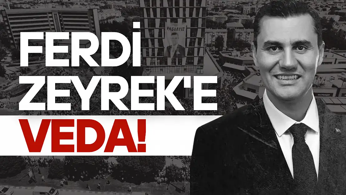 Manisa Başkanı Ferdi Zeyrek'e veda!