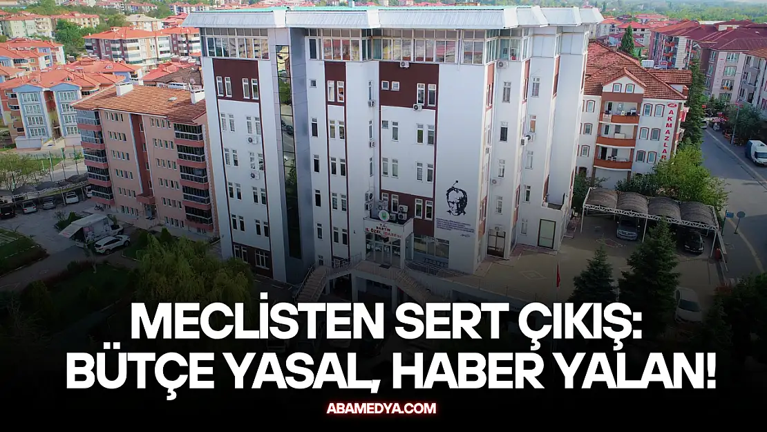 Meclisten Sert Çıkış: Bütçe Yasal, Haber Yalan!