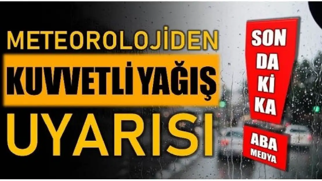 Meteorolojiden bir uyarı daha…