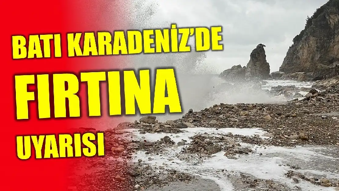 Meteorolojiden denizlerde fırtına uyarısı