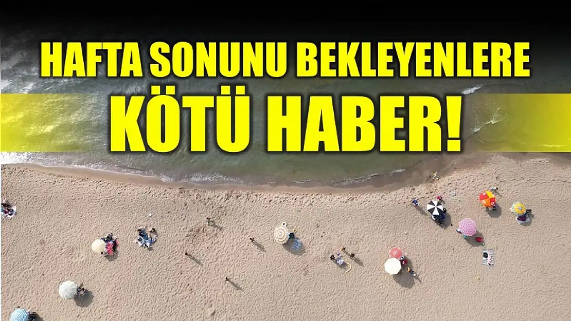 Meteorolojiden hafta sonu tahmini