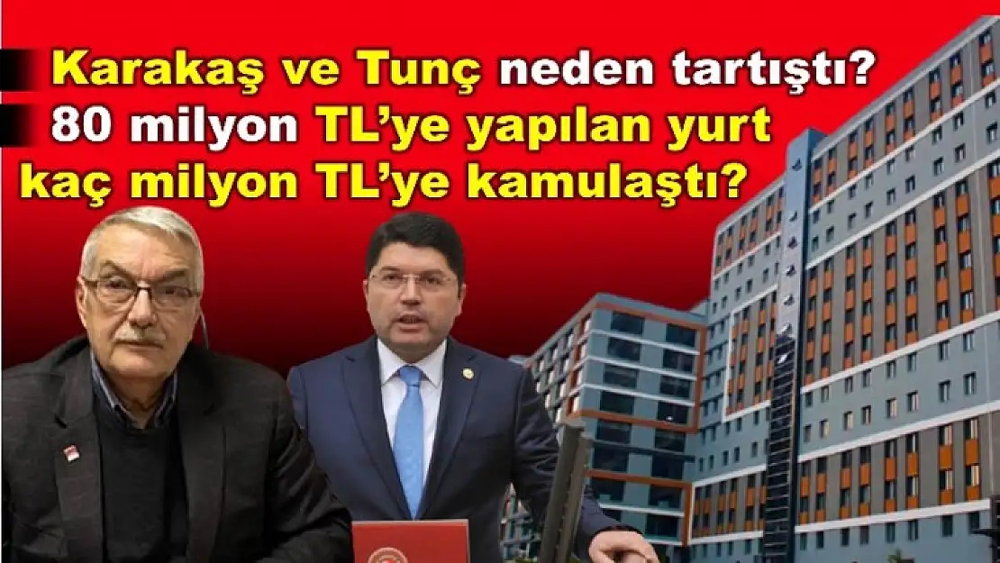 Milletvekili Tunç ile neden tartıştı?