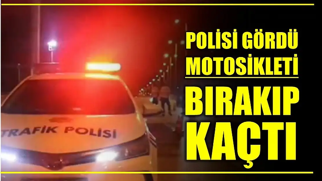 Motosikleti bırakıp kaçtı