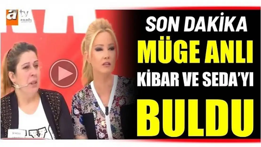 MÜGE ANLI O KIZLARI BULDU - BARTIN