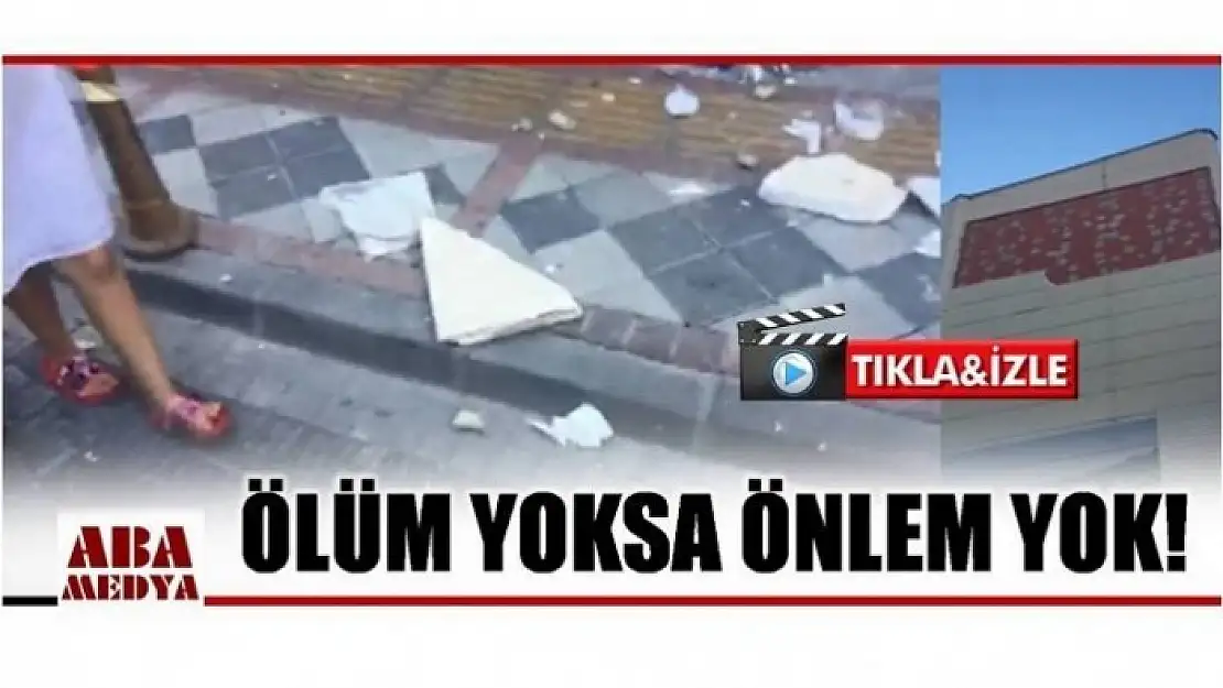 ÖLÜM YOKSA ÖNLEM YOK