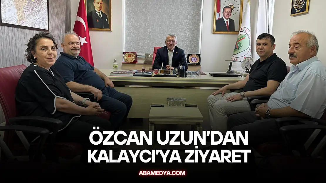 Özcan Uzun'dan Kalaycı'ya Ziyaret