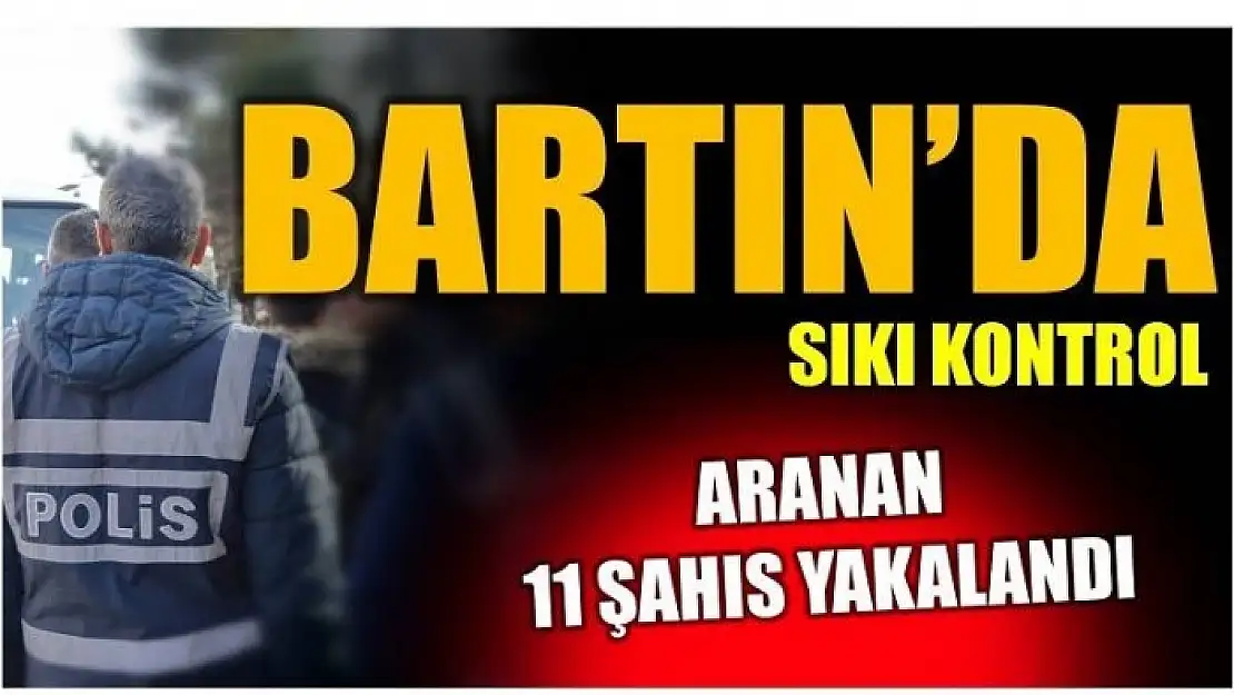 POLİS VE JANDARMADAN SIKI DENETİM