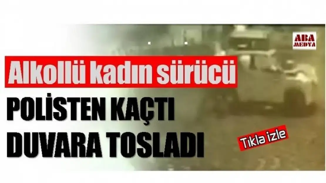 POLİSTEN KAÇTI DUVARA TOSLADI