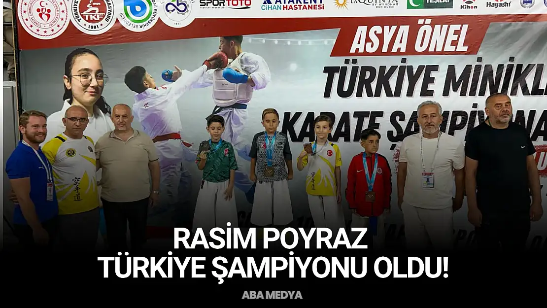 Rasim Poyraz Türkiye Şampiyonu Oldu!