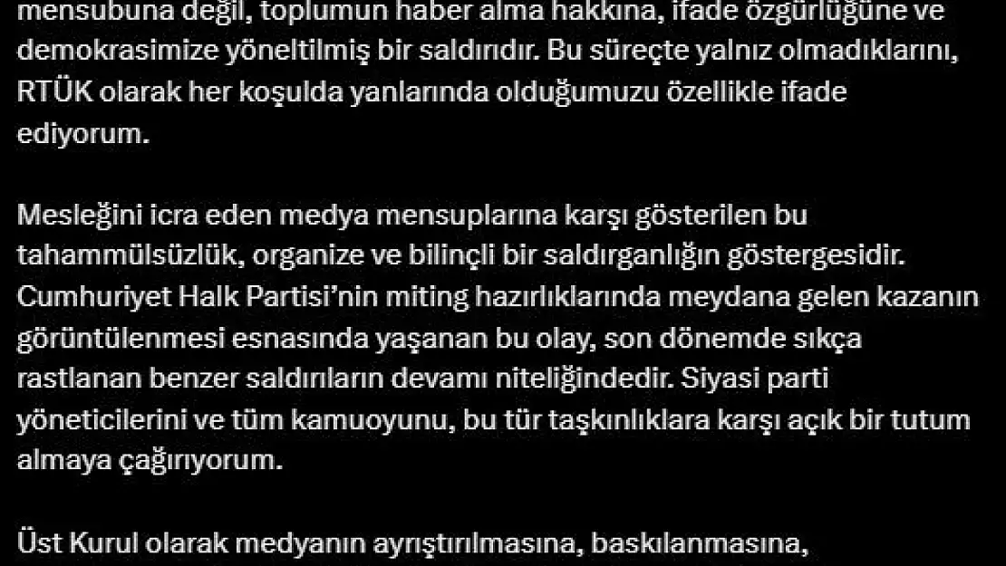 RTÜK Başkanı Şahin'den saldırıya uğrayan İHA ekibine geçmiş olsun mesajı