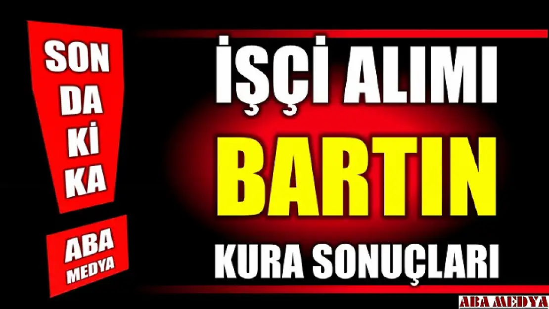 Sağlık Bakanlığı Bartın kura sonuçları