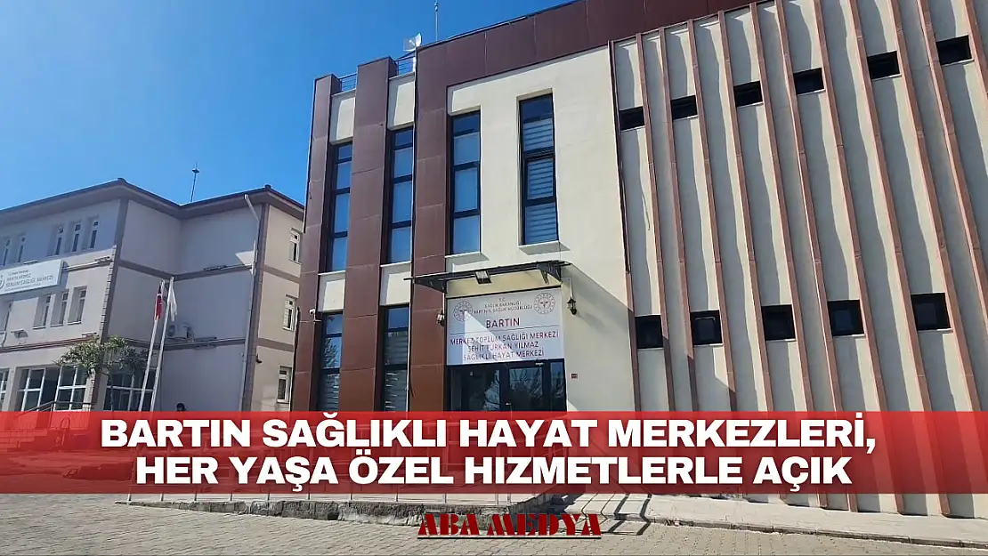 Sağlıklı Hayat Merkezleri, Her Yaşa Özel Hizmetlerle Açık