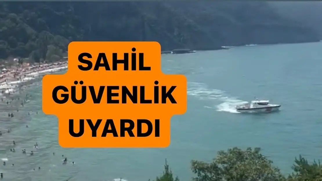 Sahil Güvenlik uyardı