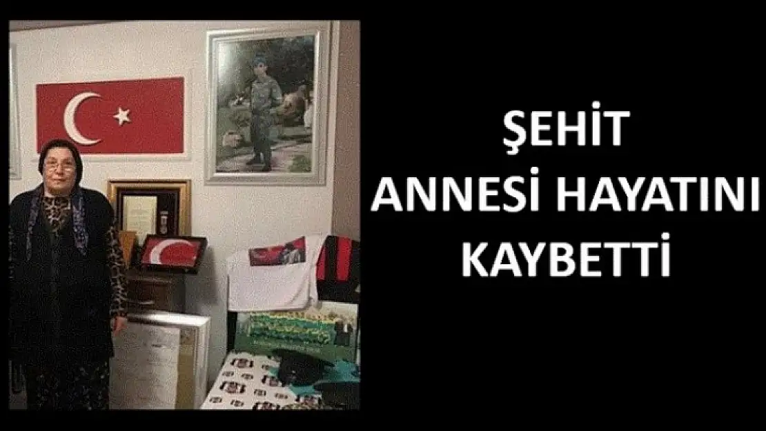 Şehit Annesi Hayatını Kaybetti