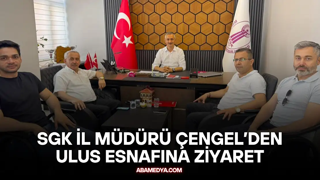 SGK İl Müdürü Çengel'den Ulus Esnafına Ziyaret