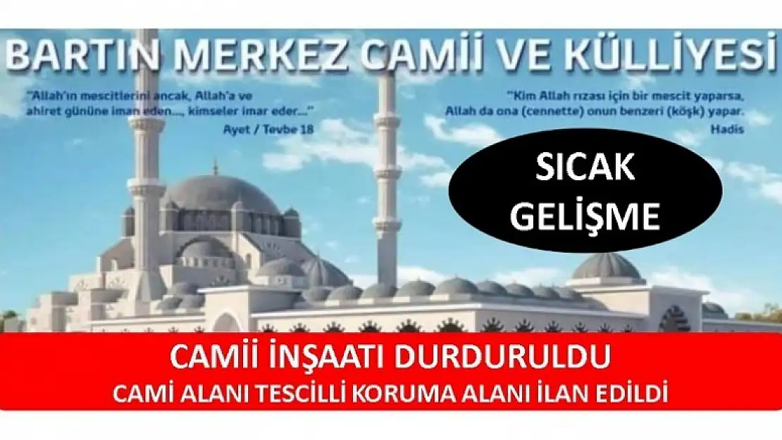 SICAK GELİŞME CAMİİ İNŞAATI DURDURULDU