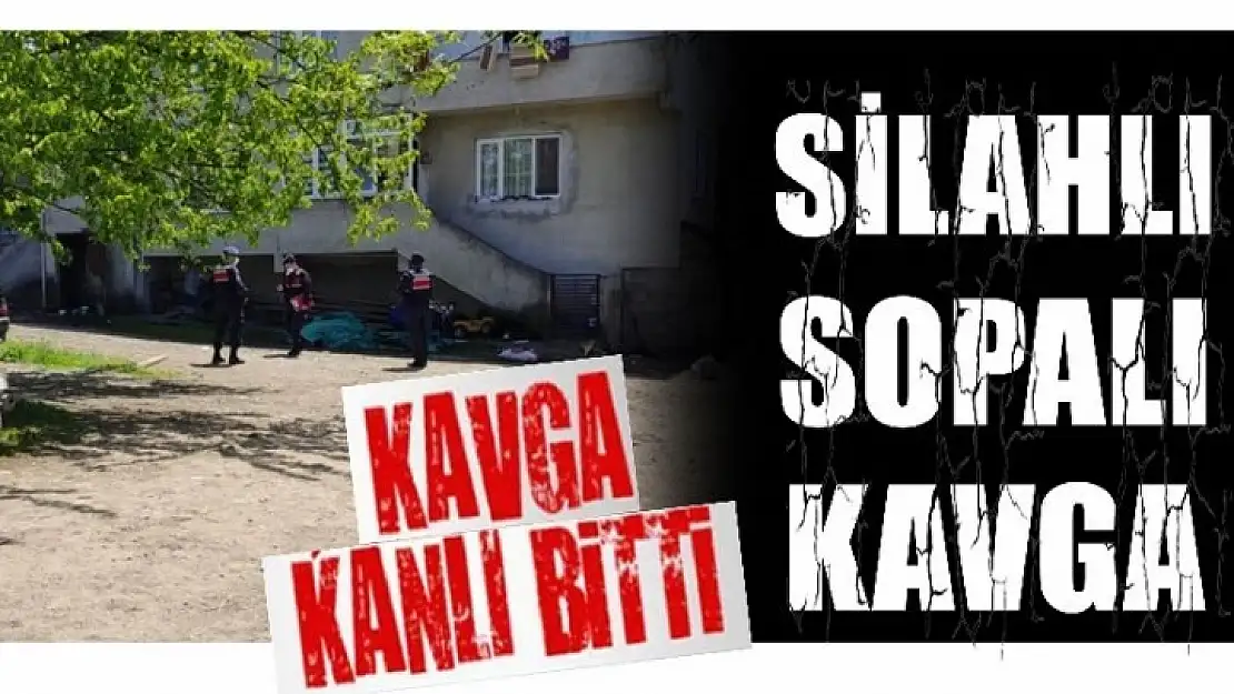 SİLAHLI SOPALI KAVGA 