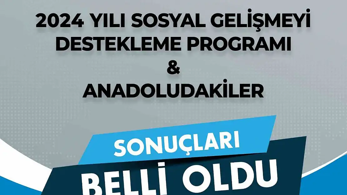 SOGEP ve Anadoludakiler programlarının sonuçları açıklandı: 10 projeye 67 milyon TL destek sağlanacak