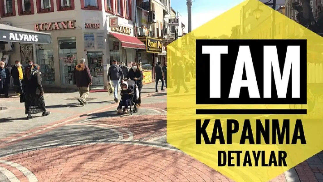 TAM KAPANMADA İLK DETAYLARI